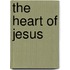 The Heart of Jesus