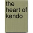 The Heart of Kendo