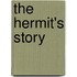 The Hermit's Story
