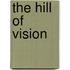 The Hill Of Vision