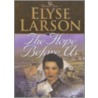 The Hope Before Us by Elyse Larson