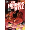 The Hounds of Hell by Ron Fortier