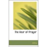 The Hour Of Prayer by Haaira