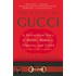 The House Of Gucci