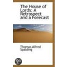 The House Of Lords by Thomas Alfred Spalding