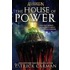 The House of Power