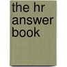 The Hr Answer Book door Shawn Smith