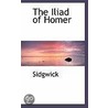 The Iliad Of Homer door . Sidgwick