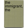 The Immigrant, The door Bert N. Borgerink