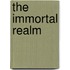 The Immortal Realm