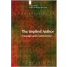 The Implied Author door Tom Kindt