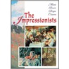 The Impressionists door David Spence