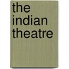 The Indian Theatre door Horrwitz E.P. (Ernest Philip)