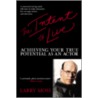 The Intent to Live door Larry Moss