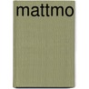 Mattmo door Miekke Gerritzen