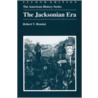 The Jacksonian Era door Robert V. Remini