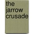 The Jarrow Crusade