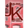 The Jealous Killer door Tony Correia