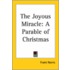 The Joyous Miracle