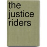 The Justice Riders by Ken Abraham