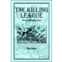 The Killing League