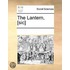 The Lantern, [Sic]