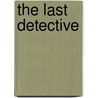 The Last Detective door Robert Crais