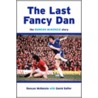 The Last Fancy Dan door Duncan McKenzie