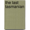 The Last Tasmanian door Herb Curtis