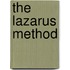 The Lazarus Method