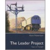 The Leader Project door Kevin Robertson