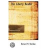 The Liberty Reader door Bernard M. Sheridan