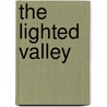 The Lighted Valley by Oxford Eye Hospital