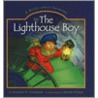 The Lighthouse Boy door Richard H. Schneider