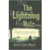 The Lightning Rule by Brett Ellen Block