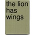 The Lion Has Wings