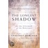 The Longest Shadow