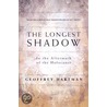 The Longest Shadow door Hartman Geoffrey