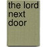 The Lord Next Door