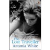 The Lost Traveller door Antonia White