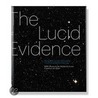 The Lucid Evidence door Susanne Gaensheimer