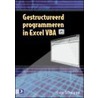 Gestructureerd programmeren in Excel VBA by H. Schouppe