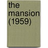 The Mansion (1959) door William Faulkner