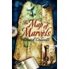 The Map Of Marvels door David Calcutt