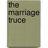 The Marriage Truce door Sarah Craven