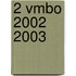 2 Vmbo 2002 2003