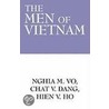 The Men Of Vietnam door Nghia M. Vo