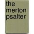 The Merton Psalter