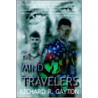 The Mind Travelers by Richard Gayton