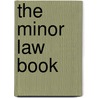The Minor Law Book door Julius Jolly